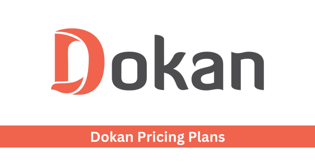 Dokan Pricing Plans