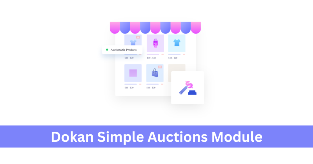 Dokan Simple Auctions Module